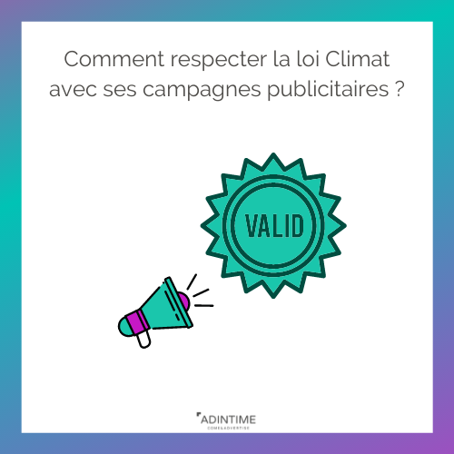 loi climat campagnes publicitaires